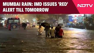 Mumbai Heavy Rain Today  Mumbai Commuters Stranded Schools Colleges Shut Tomorrow