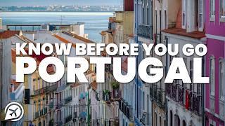 THINGS TO KNOW BEFORE YOU GO TO PORTUGAL