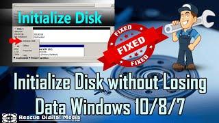 How to Initialize Disk Without Losing Data? Working Solutions Rescue Digital Media