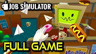 Job Simulator  Full Game Walkthrough  No Commentary