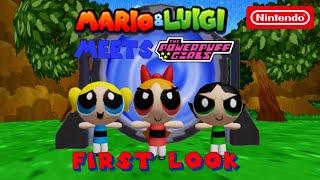 Mario & Luigi Meets The Powerpuff Girls  First Look