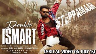 Double Ismart - First Single Song l Ram Pothineni l Double Ismart First Song Poster Ram Pothineni