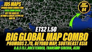 ETS2 1.50 Global Map Combo  Promods 2.70 Beyond Map Rusmap 2.50 Southeast Asia & Many More...