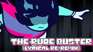 The Rude Buster Lyrical Re-Remix