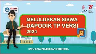 CARA MELULUSKAN SISWA LULUS TP 2022-2023 DAPODIK 2024