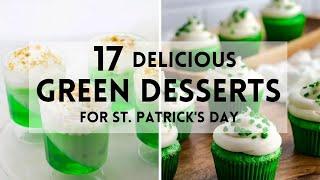 17 Green Desserts For St Patricks Day #sharpaspirant #stpatricksday #green #dessertideas #food