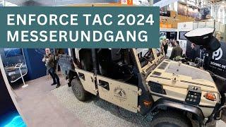 Enforce Tac 2024 Messerundgang durch Halle 7a 7 und Halle 8