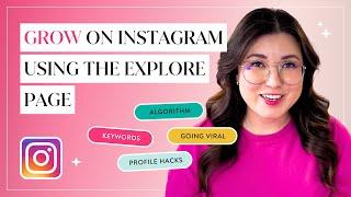 How to Use The Instagram *Explore Page* for Organic Growth  Instagram Algorithm 2024 Strategy