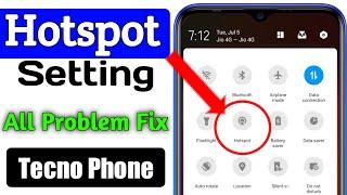 Tecno Phone Hotspot Full Setting  How To Fix Hotspot Problem In Tecno Phone  Hotspot Limit