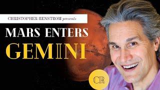 Mars in Gemini - Predictions for All 12 Zodiac Signs w Astrologer Christopher Renstrom