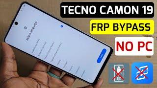 tecno camon 19 CI6 CHI6 Frp BypassGoogle Account Remove Without Pc  Android 12 & 13