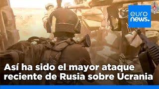 Así ha sido el mayor ataque reciente de Rusia sobre Kiev y el resto de Ucrania