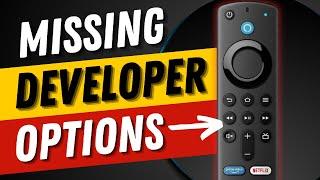  MISSING DEVELOPER OPTIONS ON FIRESTICK FIX