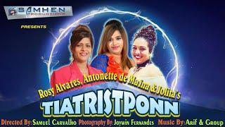 TIATRISTPONN rosy alvares antonette de maina joylita