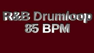 R&B Drum Loop 85 BPM