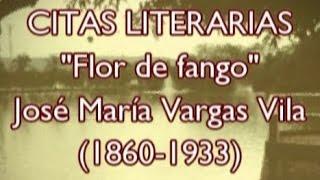 Flor de fango - José María Vargas Vila