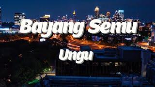 Bayang Semu - Ungu Lyrics