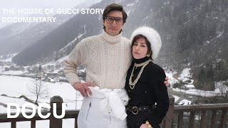 THE HOUSE OF GUCCI STORY  DOCUMENTARY