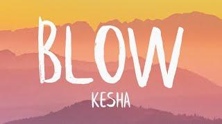 Kesha - Blow Lyrics