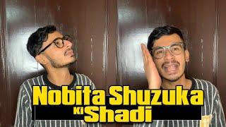 Nobita Shuzuka Ki Shadi  Chimkandi