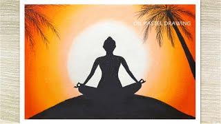 How to draw Yoga day with oil pastels Meditation drawing Sunrise Painting