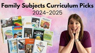 Family Subjects Curriculum Picks  2024-2025
