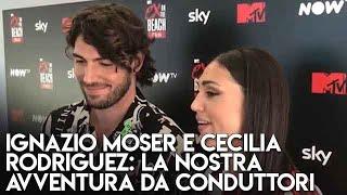 Ignazio Moser e Cecilia Rodriguez La nostra avventura da conduttori. TvZoom