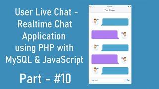 #10 - User Live Chat  Realtime Chat Application using PHP with MySQL and JavaScript