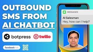 How To Connect Your Botpress AI Chatbot To Twilio - Outbound SMS