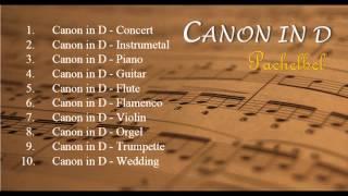 Canon in D s Versions - Relax Music  JUN