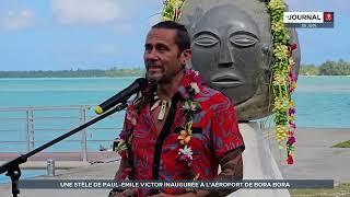 Une stèle de Paul-Émile Victor inaugurée à laéroport de Bora Bora