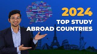 2024 Find Your Perfect Country to Study  Ultimate Study Abroad Guide