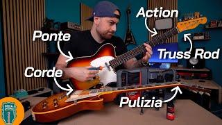 MIGLIORA la tua CHITARRA Guida al SETUP passo passo