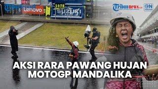 Aksi Pawang Hujan saat MotoGP Mandalika 2022 Dicibir Netizen Indonesia namun Dipuji Media Asing