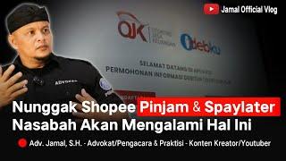 PERHATIKAN‼️Nunggak Shopee Pinjam dan Spaylater Ini Yang Terjadi