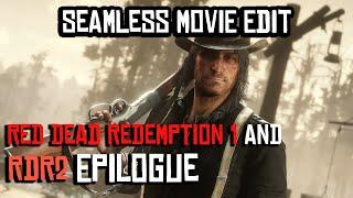 Red Dead Redemption 1 𝗔𝗻𝗱 RDR2’s Epilogue Seamless Movie Edit Scorsese Length