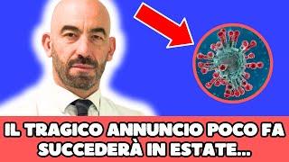   MATTEO BASSETTI IL TRAGICO ANNUNCIO POCHI MINUTI FA “SUCCEDERÀ IN ESTATE…”