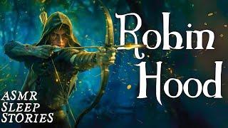 Origin Story Of Robin Hood Enchanted Bedtime Tale Of Ancient Britain  Calm Cozy Scottish ASMR