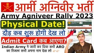 Army Agniveer Physical Date 2023  Agniveer Army Physcial Admit Card 2023   Army Agniveer Result