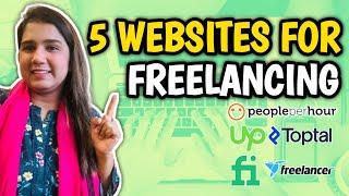 5 websites for Freelancing  Top Freelance Websites Working from Home  Online Work  Fiverr Upwork