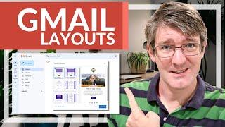 How to use Gmail layouts for professional looking newsletters