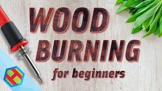 Wood burning for beginners pyrography - how to get started