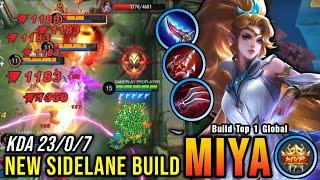 23 Kills No Death Miya New Sidelane Build 100% UNSTOPPABLE - Build Top 1 Global Miya  MLBB