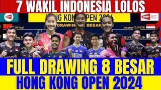 GANDA PUTRA ALL INDONESIAN FINAL‼️7 Wakil Indonesia Lolos. DRAW Perempat Final Hong Kong Open 2024.