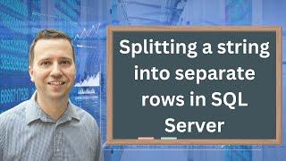 Practice Activity Splitting a string into separate rows in SQL Server