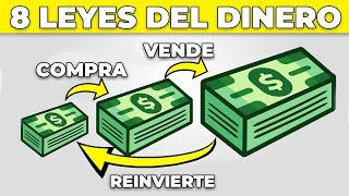 Las 8 LEYES Del DINERO para Hacerte RICO Aplicalas AHORA