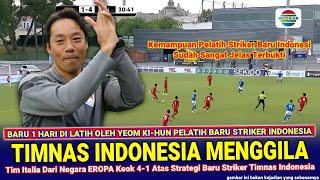  SUDAH HEBAT  Bukti NYATA Kerja Yeom Ki-Hun Bersama Timnas Indonesia-Indonesia 4-1 Itali Tadi Sore