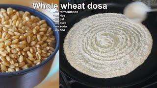 Whole Wheat Dosa Recipe  2 Ingredients-No Fermentation Wheat Dosa Without Dal and Rice  Wheat Dosa