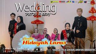 LIVE KARAWITAN HIDAYAH LARAS II WEDDING PUTRI & CEVY II ALFA AUDIO Bang Landho II AA MEDIA PUSAT