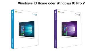 Windows 10 Home oder Pro? Was sind die Unterschiede bzw. Was ist Gleich?